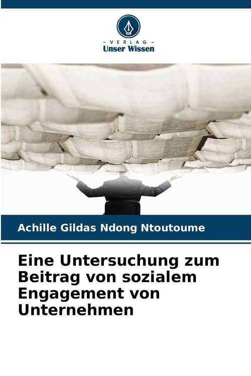 Produktbild: Eine Untersuchung zum Beitrag von sozialem Engagement von Unternehmen