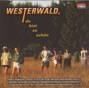 Produktbild: Westerwald,Du Bist So Sch&ouml;n