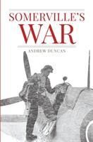 Produktbild: Duncan, A: Somervilles War