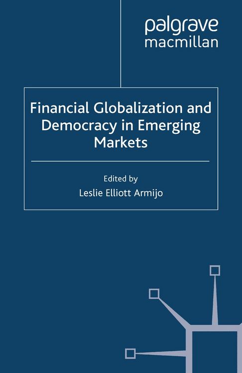 Produktbild: Financial Globalization and Democracy in Emerging Markets