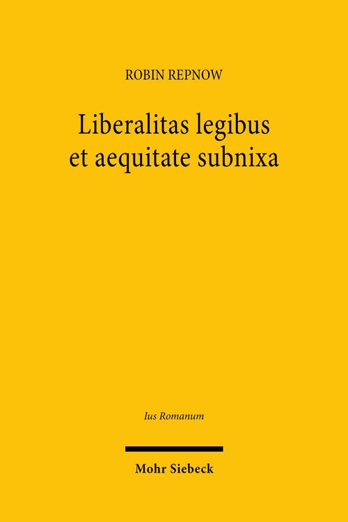 Produktbild: Liberalitas legibus et aequitate subnixa