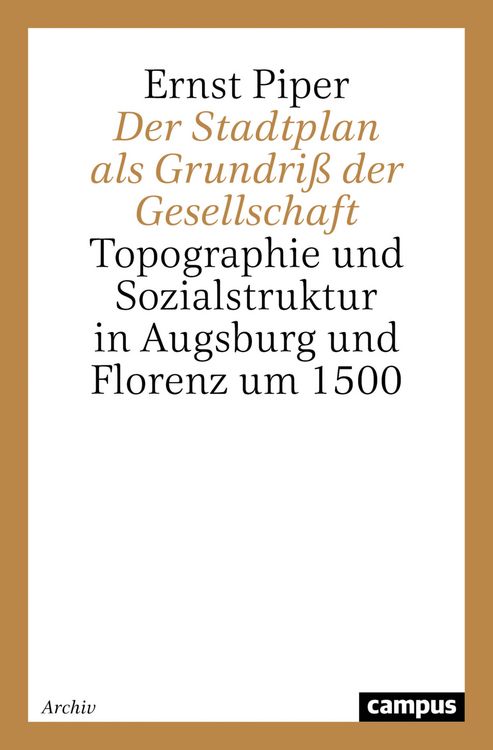 Produktbild: Der Stadtplan als Grundri&szlig; der Gesellschaft