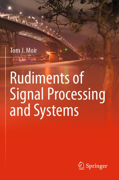 Produktbild: Rudiments of Signal Processing and Systems