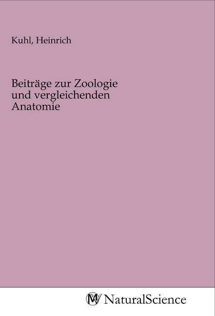 Produktbild: Beitr&auml;ge zur Zoologie und vergleichenden Anatomie