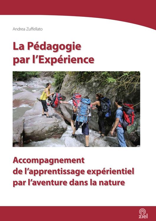 Produktbild: La P&eacute;dagogie par l'Exp&eacute;rience