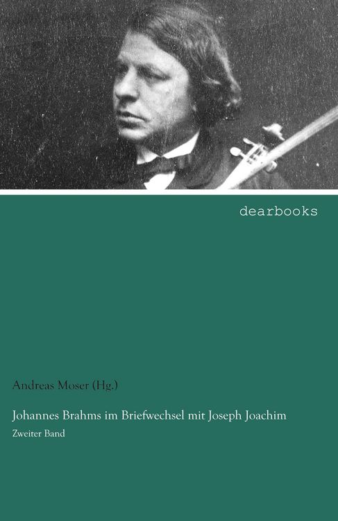 Produktbild: Johannes Brahms im Briefwechsel mit Joseph Joachim