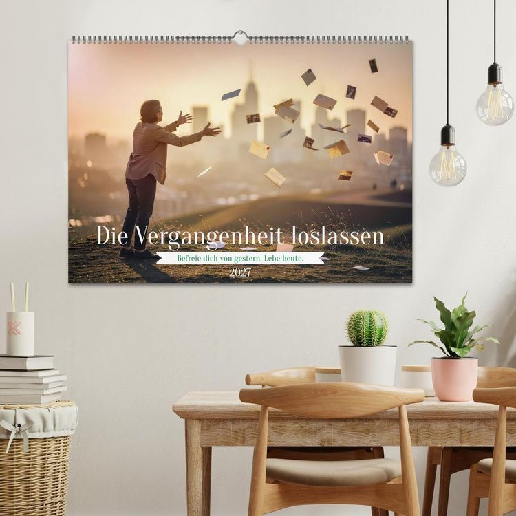 Produktbild: Die Vergangenheit loslassen (Wandkalender 2027 DIN A2 quer), CALVENDO Monatskalender