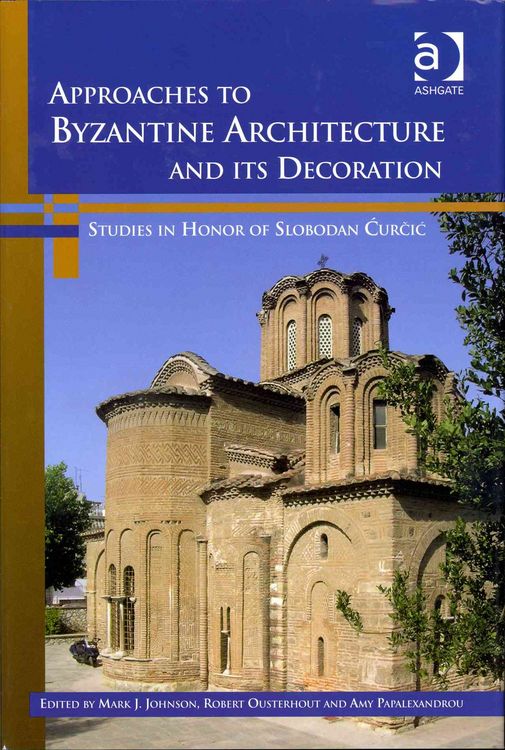 Produktbild: Approaches to Byzantine Architecture and its Decoration
