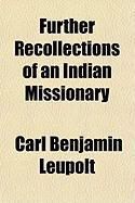 Produktbild: Further Recollections of an Indian Missionary