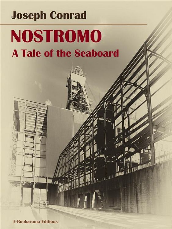 Produktbild: Nostromo: A Tale of the Seaboard