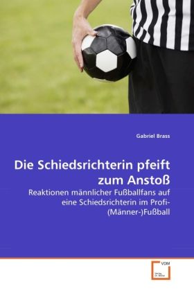 Produktbild: Brass, G: Schiedsrichterin pfeift zum Ansto&szlig;