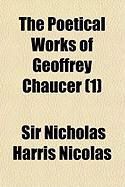 Produktbild: The Poetical Works of Geoffrey Chaucer (1)