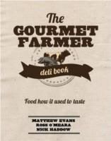 Produktbild: Evans, M: The Gourmet Farmer Deli Book
