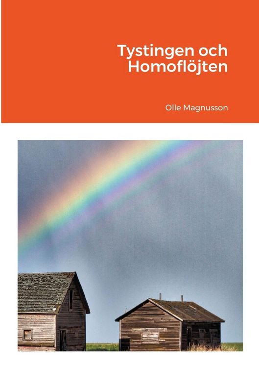Produktbild: Tystingen och Homofl&ouml;jten