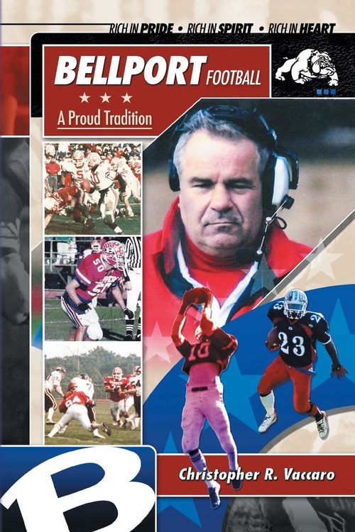 Produktbild: Bellport Football a Proud Tradition