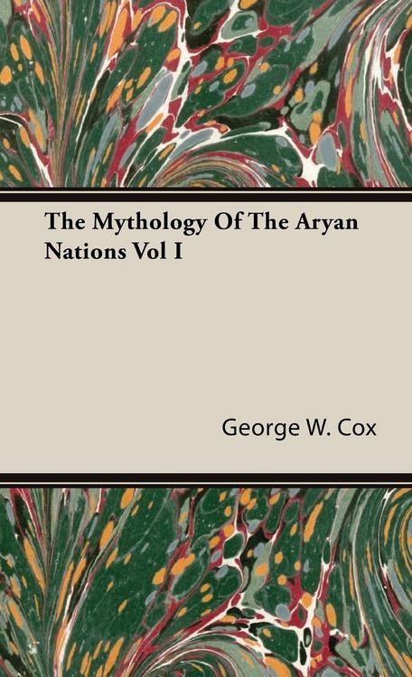 Produktbild: The Mythology Of The Aryan Nations Vol I
