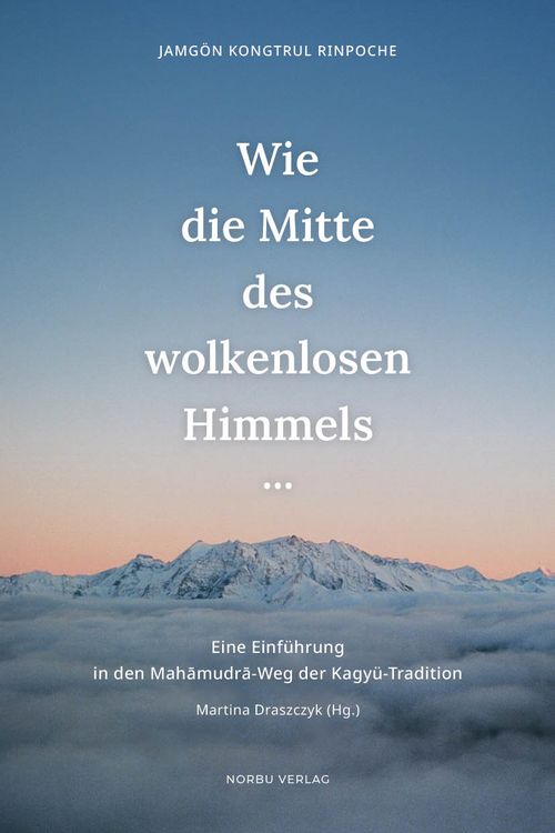 Produktbild: Wie die Mitte des wolkenlosen Himmels...