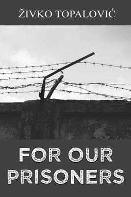 Produktbild: For Our Prisoners