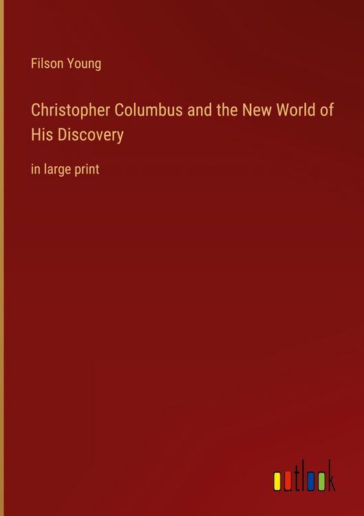 Produktbild: Christopher Columbus and the New World of His Discovery