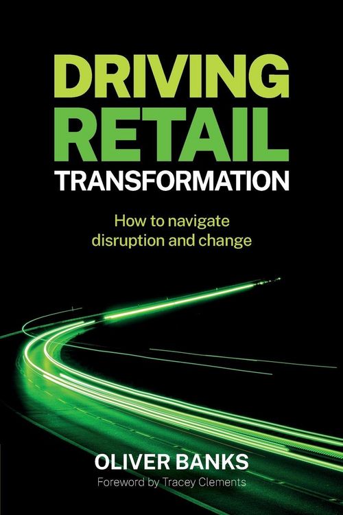 Produktbild: Driving Retail Transformation
