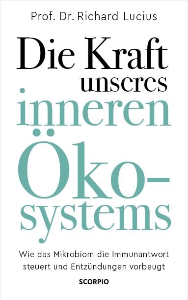 Produktbild: Die Kraft unseres inneren &Ouml;kosystems