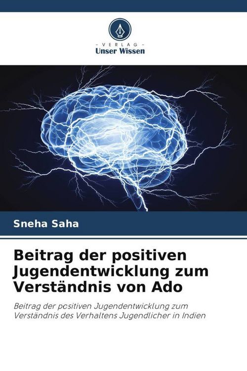 Produktbild: Beitrag der positiven Jugendentwicklung zum Verst&auml;ndnis von Ado