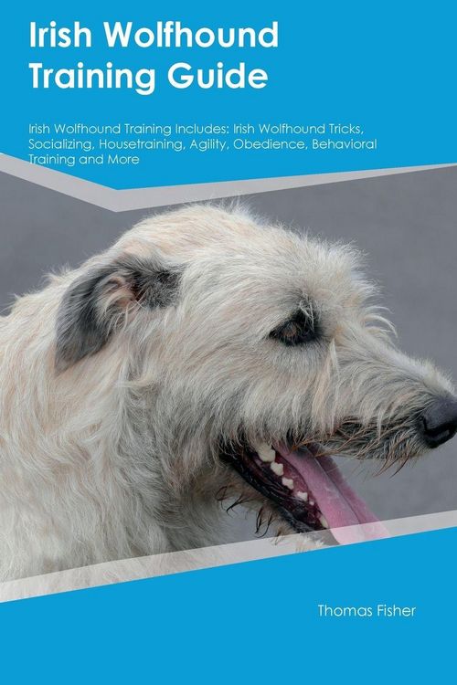 Produktbild: Irish Wolfhound Training Guide Irish Wolfhound Training Includes