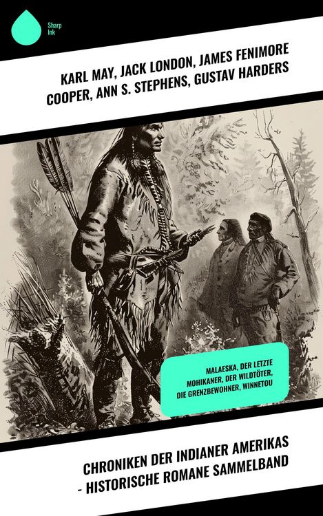 Produktbild: Chroniken der Indianer Amerikas - Historische Romane Sammelband