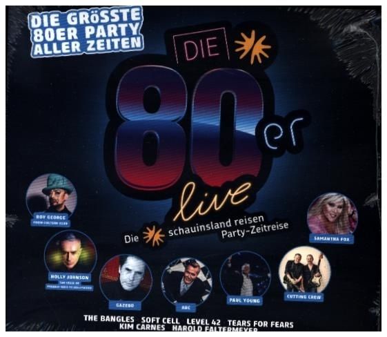 Produktbild: Die 80er Live - Die Gr&ouml;&aacute;te 80er Party Aller Zeiten