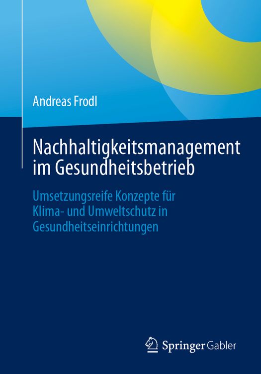 Produktbild: Nachhaltigkeitsmanagement im Gesundheitsbetrieb