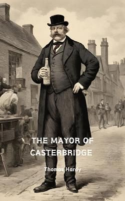 Produktbild: The Mayor of Casterbridge (Annotated)
