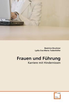 Produktbild: Bruckner, B: Frauen und F&uuml;hrung