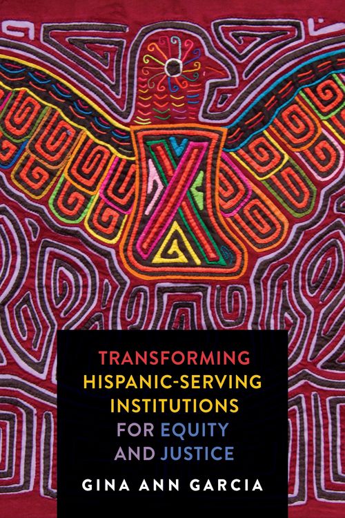 Produktbild: Transforming Hispanic-Serving Institutions for Equity and Justice