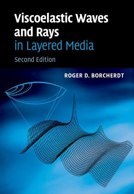 Produktbild: Viscoelastic Waves and Rays in Layered Media