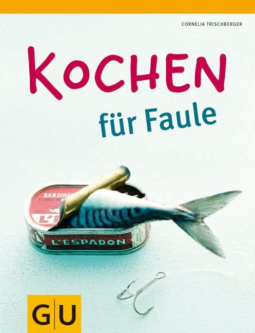 Produktbild: Kochen f&uuml;r Faule
