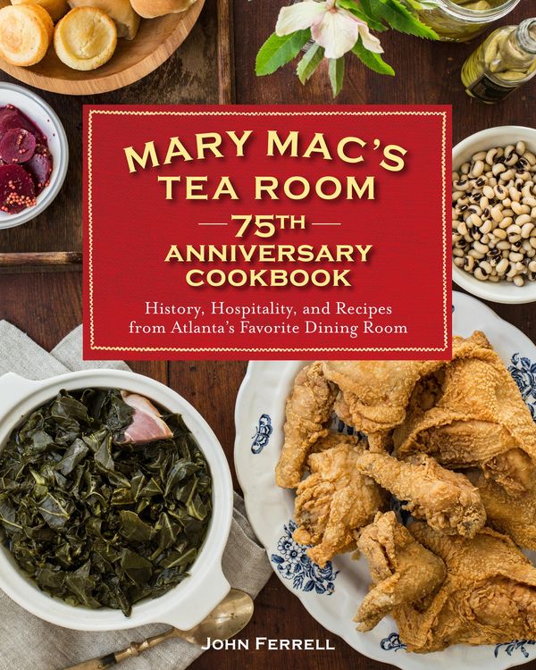 Produktbild: Mary Mac's Tea Room 75th Anniversary Cookbook