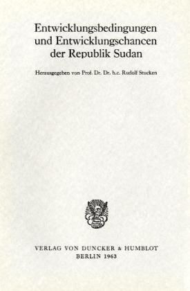 Produktbild: Entwicklungsbedingungen und Entwicklungschancen der Republik Sudan.