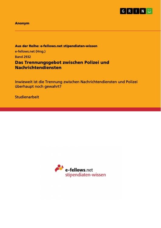 Produktbild: Das Trennungsgebot zwischen Polizei und Nachrichtendiensten