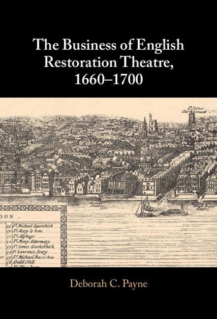 Produktbild: The Business of English Restoration Theatre, 1660-1700