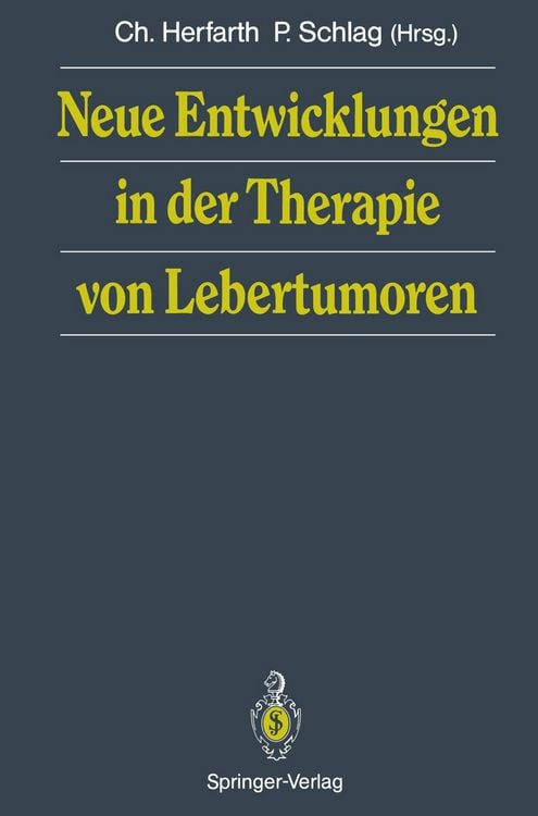 Produktbild: Neue Entwicklungen in der Therapie von Lebertumoren