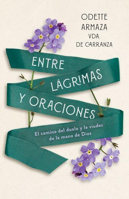 Produktbild: Entre L&aacute;grimas Y Oraciones