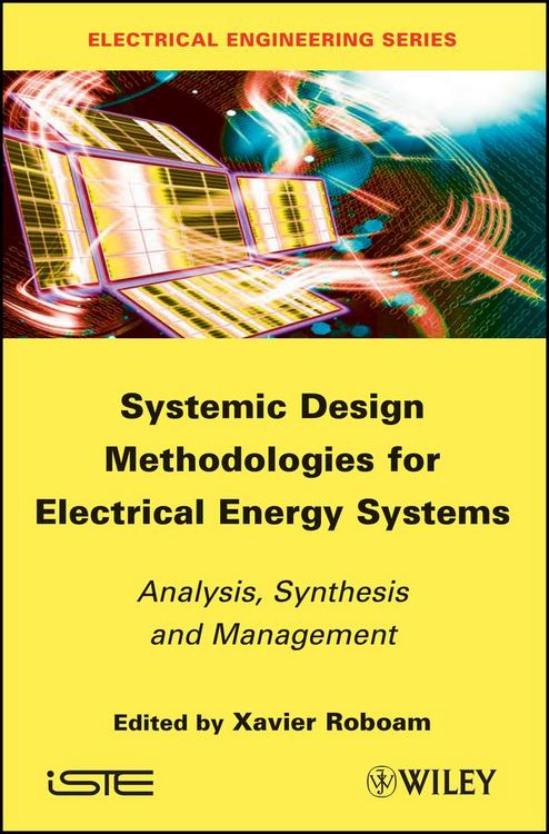 Produktbild: Systemic Design Methodologies for Electrical Energy Systems