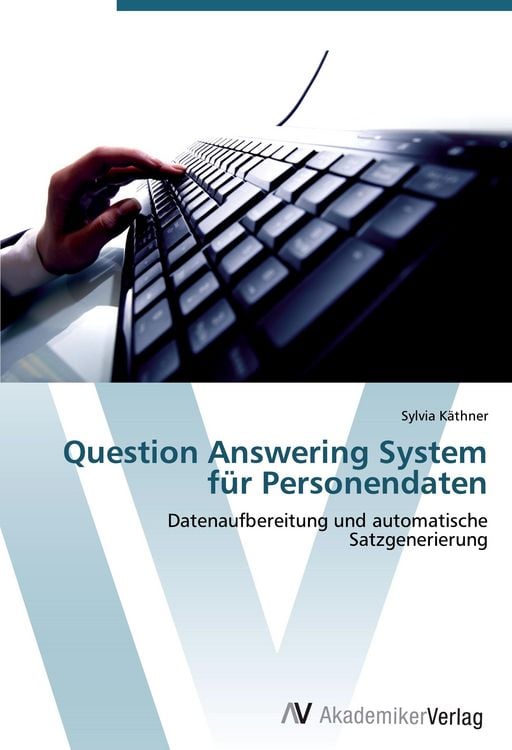 Produktbild: Question Answering System f&uuml;r Personendaten