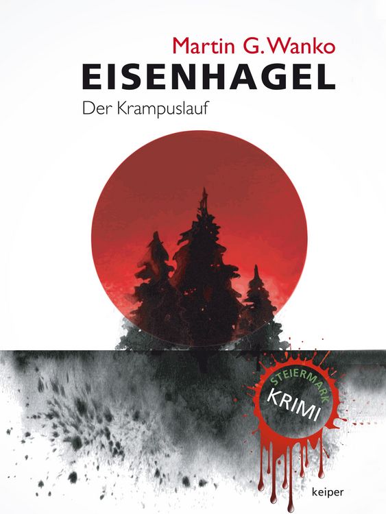 Produktbild: Eisenhagel - Ein Steiermark-Krimi