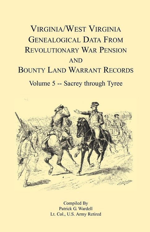 Produktbild: Virginia and West Virginia Genealogical Data from Revolutionary War Pension and Bounty Land Warrant Records, Volume 5 Sacrey-Tyree