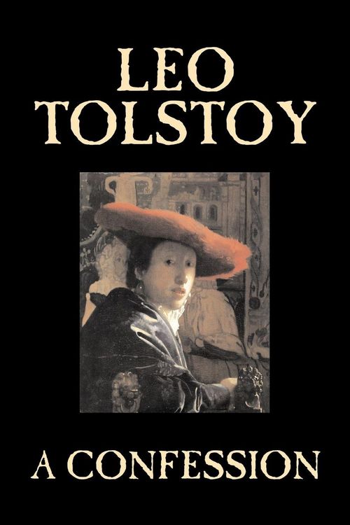 Produktbild: A Confession by Leo Tolstoy, Religion, Christian Theology, Philosophy