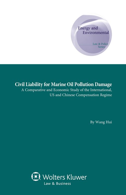 Produktbild: Civil Liability for Marine Oil Pollution Damage
