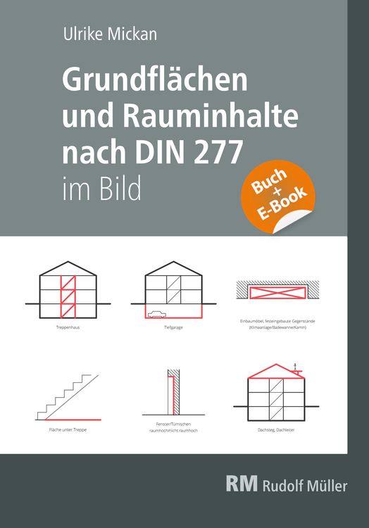 Produktbild: Grundfl&auml;chen und Rauminhalte nach DIN 277 im Bild - mit E-Book (PDF)