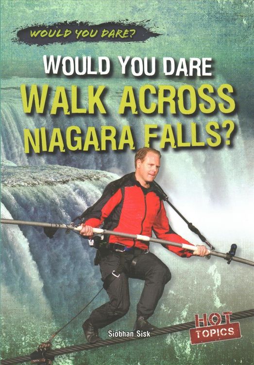 Produktbild: Would You Dare Walk Across Niagara Falls?