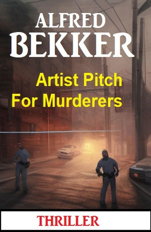 Produktbild: Artist Pitch For Murderers: Thriller